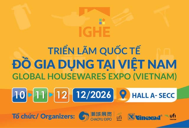 Exhibition «IGHE 2026 – Global Housewares Expo Vietnam»