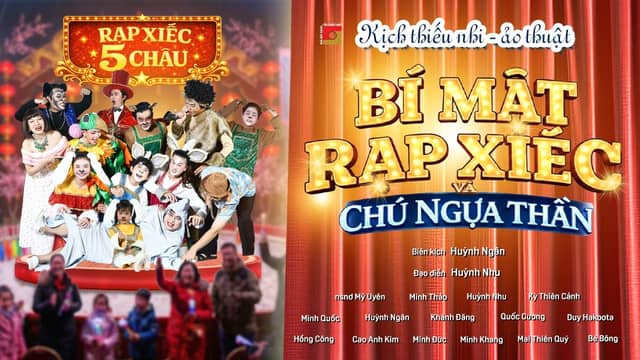 Children's play «Bí Mật Rạp Xiếc Và Chú Ngựa Thần» (The Secret of the Circus and the Magic Horse)