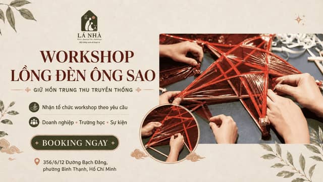 Workshop «Lồng đèn ông sao» (star lantern making)