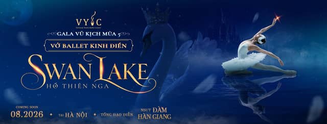 Gala Vũ Kịch Mùa 5 – Ballet Swan Lake (Hồ Thiên Nga)