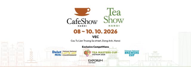Triển lãm «Cafe Show Hanoi 2026» (cà phê, trà và F&B)