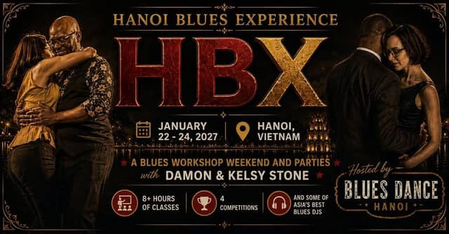 Blues dance weekend «HBX — Hanoi Blues Experience»