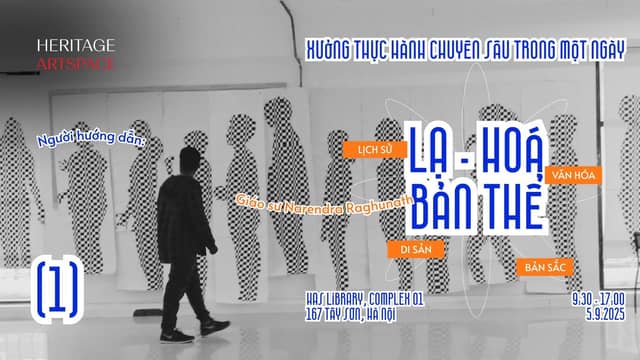 Workshop «Lạ-hóa bản thể» (Othering the Self)