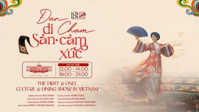 Show «LOALOA: Khi Di Sản Hóa Vũ Điệu» (When Heritage Becomes Dance)