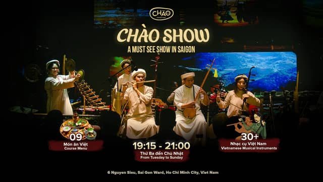 CHÀO Show — Vietnamese ethnic instruments & performance