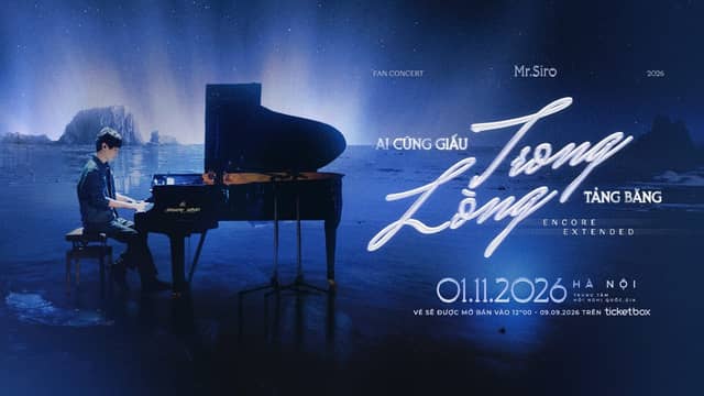 Concert «Ai Cũng Giấu Trong Lòng Tảng Băng» (Everyone Hides an Iceberg Inside): Mr. Siro