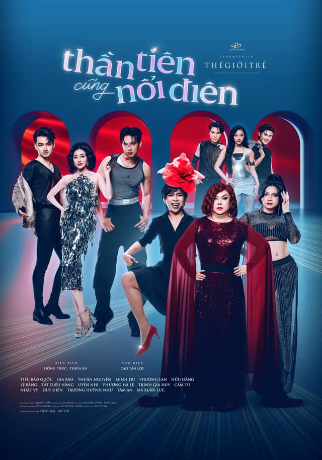 Play «Thần Tiên Cũng Nổi Điên» («Even Fairies Lose Their Minds»)