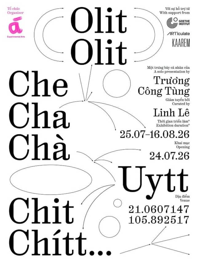 Triển lãm «Olit Olit Che Cha Chà Uytt Chit Chítt»
