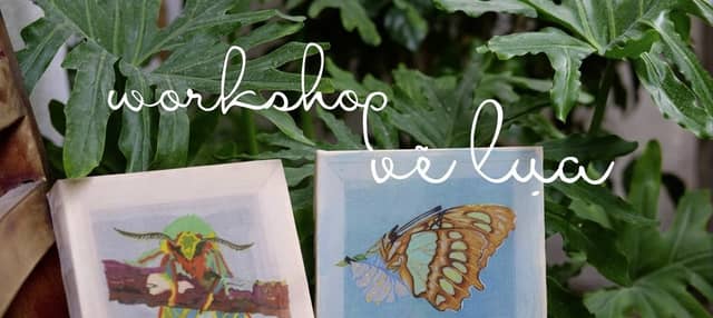 Silk painting workshop «Côn trùng» (Insects)