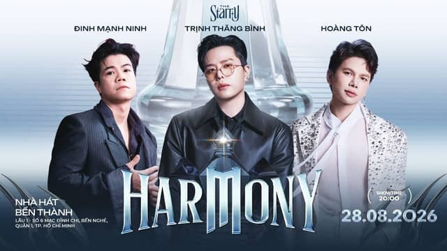 HARMONY: Đinh Mạnh Ninh, Trịnh Thăng Bình, Hoàng Tôn