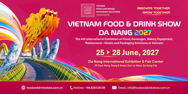 Exhibition «Food & Drink Show – Đà Nẵng 2027»