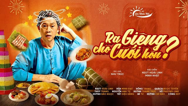 Play «Ra Giêng Cho Cưới Hôn?» (Shall We Marry After Tet?)