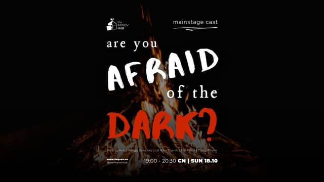 Improv show «Are You Afraid of the Dark?»