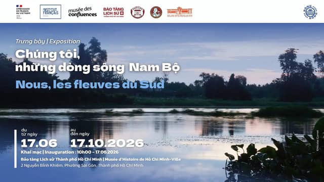 Exhibition «Chúng tôi, những dòng sông Nam Bộ» (We, the Rivers of the South)