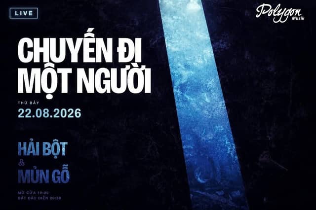 Concert «Chuyến đi một người» — Hải Bột & Mủn Gỗ
