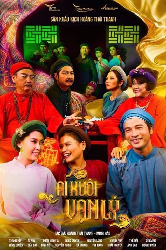 Vở kịch «Ai Xuôi Vạn Lý»