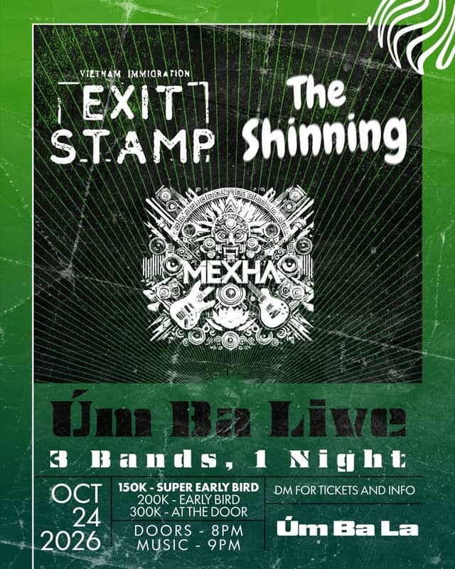 Đêm nhạc «Úm Ba LIVE 2: Mexha, Exit Stamp, The Shinning»