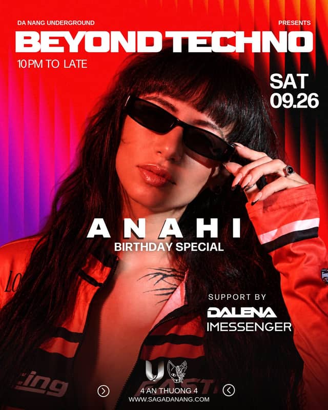 Tiệc club «Beyond Techno: Anahi» tại Saga Da Nang