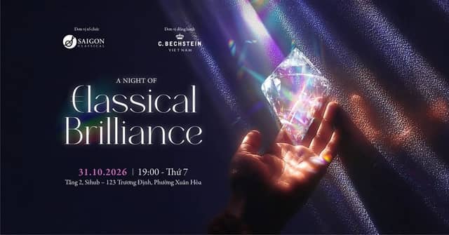 Hòa nhạc «A Night of Classical Brilliance» (Đêm Thăng Hoa Cổ Điển)