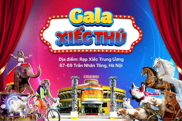 Circus show «Gala Xiếc Thú 2026»