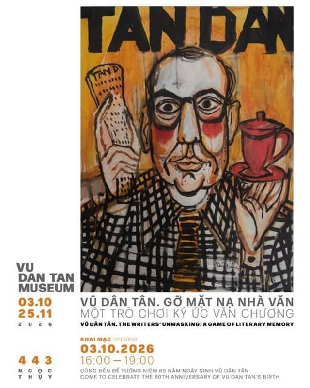 Mở xưởng «Vũ Dân Tân. Gỡ mặt nạ nhà văn: Một trò chơi ký ức văn chương»