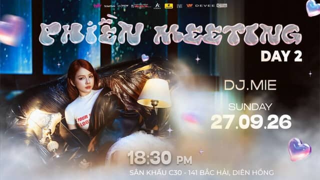 Fan meeting «Phiền Meeting» của DJ Mie