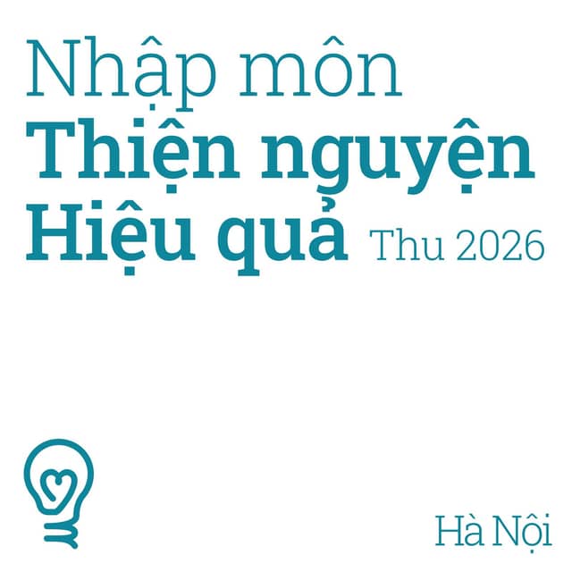Workshop «Nhập môn Thiện nguyện Hiệu quả»