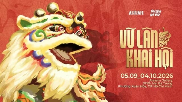 Exhibition «Vũ Lân Khai Hội» (The Gathering of Lions)