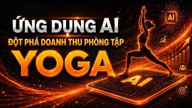 Workshop «Ứng Dụng AI – Đột Phá Doanh Thu Phòng Tập»