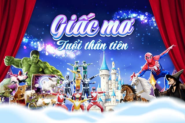 Kịch xiếc «Giấc Mơ Tuổi Thần Tiên 2026»