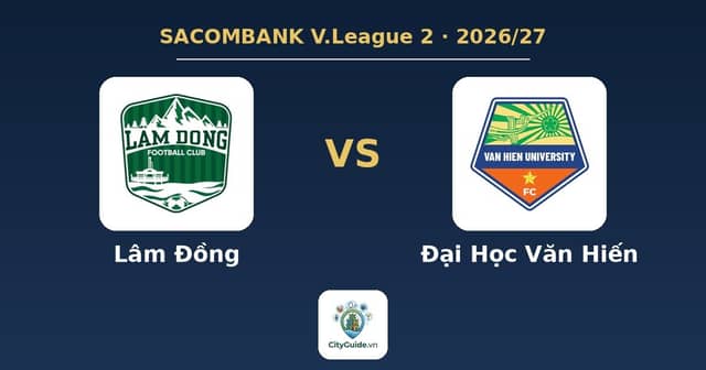 Football match «Lâm Đồng - Đại Học Văn Hiến»