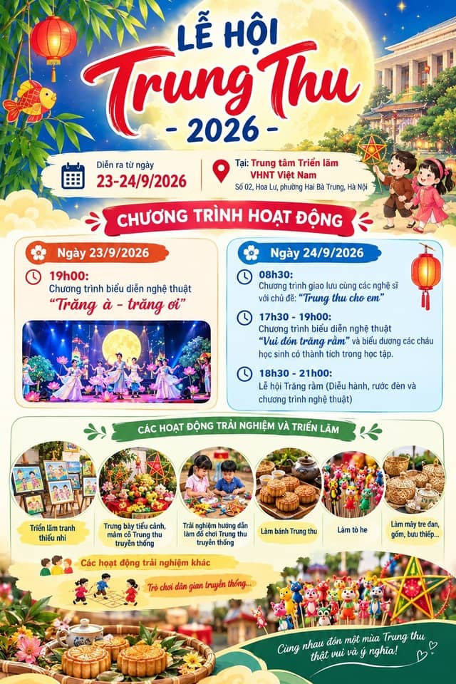 Lễ hội Trung thu 2026 tại Trung tâm Triển lãm văn hóa nghệ thuật Việt Nam