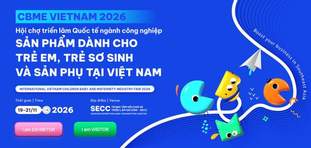 Hội chợ triển lãm «CBME Vietnam 2026»