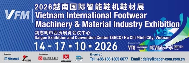 Triển lãm máy móc và nguyên phụ liệu ngành giày «VFM 2026»