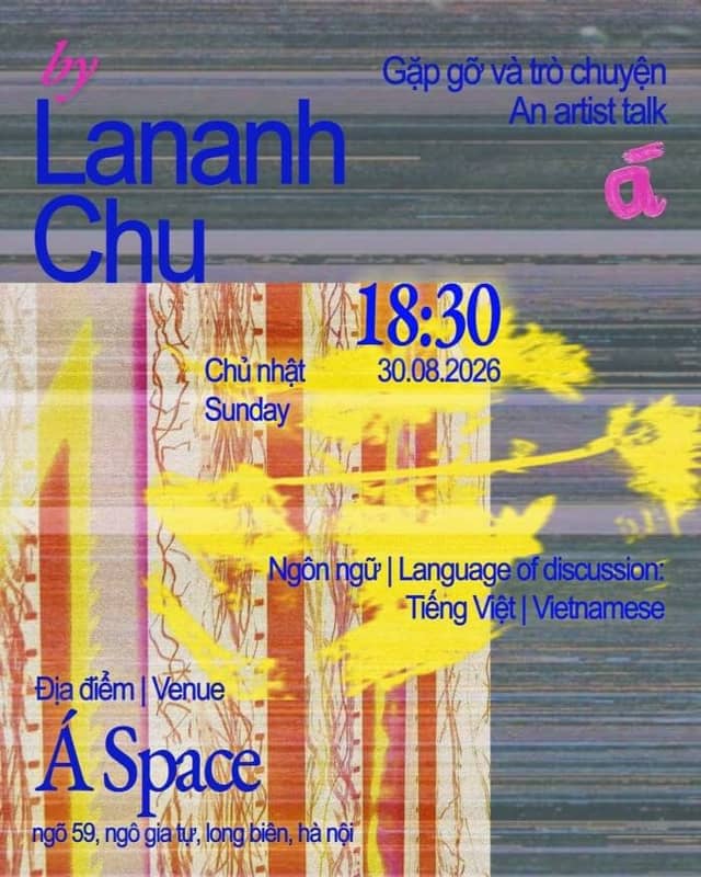 Artist talk by Lananh Chu