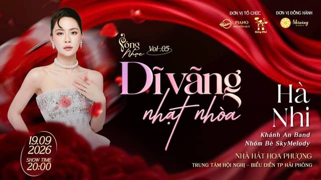 Концерт «Dĩ Vãng Nhạt Nhòa» («Выцветшее прошлое») — Hà Nhi