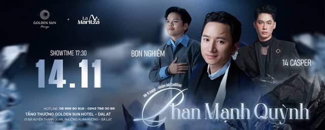 Концерт «Phan Mạnh Quỳnh – Bon Nghiêm – 14 Casper | Live in Dalat» в La Maritza
