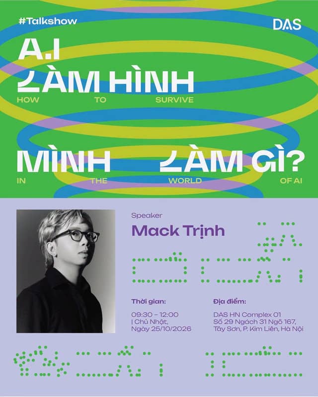 Talk «AI làm hình, mình làm gì?» (AI makes the visuals, so what do I do?)