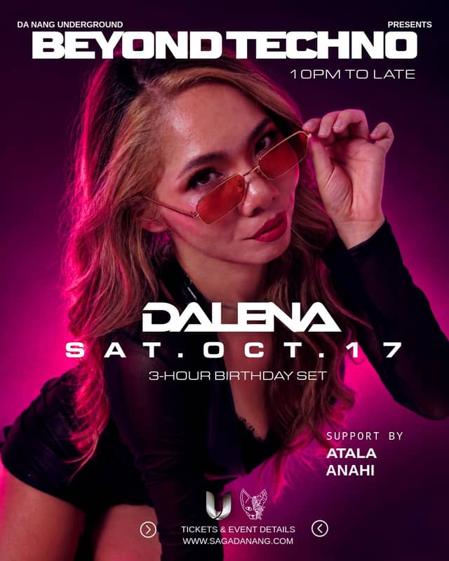 Techno night «Beyond Techno: Dalena 3-Hour Extended Set» at Saga Da Nang