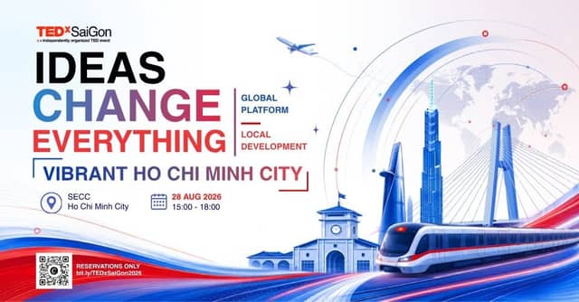Chuỗi talk «TEDxSaiGon: Vibrant Ho Chi Minh City 2026»