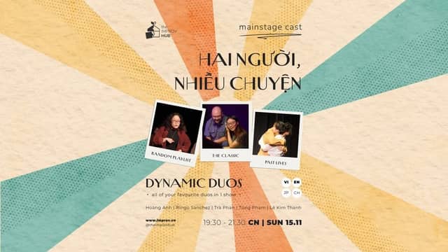 Импров-шоу «Hai Người, Nhiều Chuyện» (Dynamic Duos)