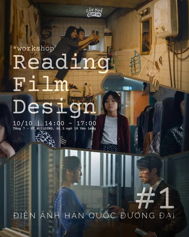 Workshop «Reading Film Design #1: Điện ảnh Hàn Quốc đương đại»