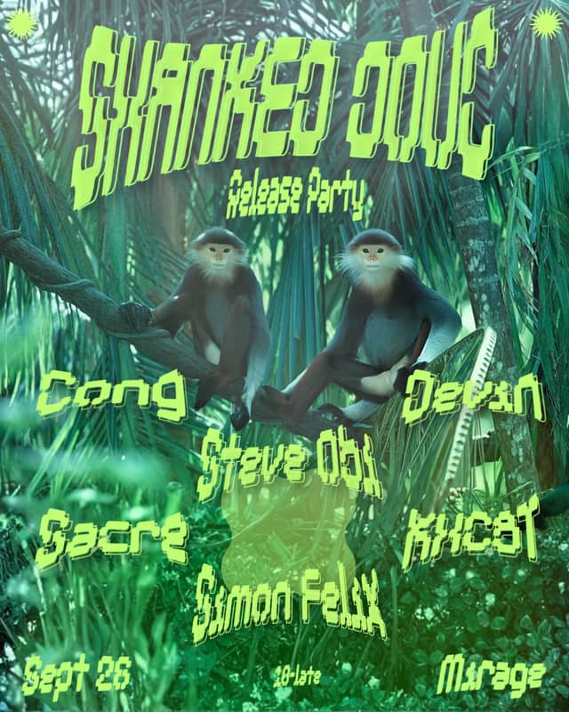 Club night «Shanked Douc Release Party» at Mirage