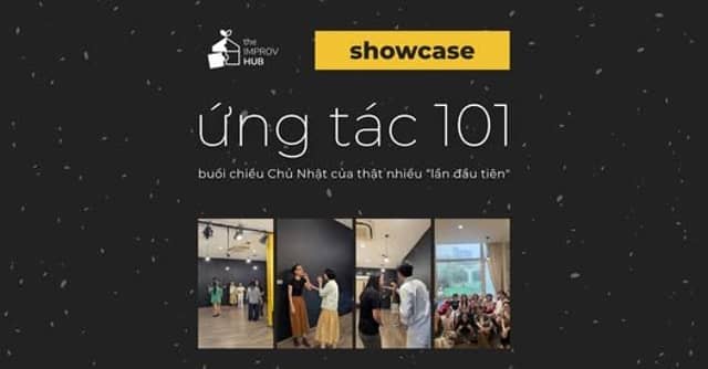 Импровизационное шоу «Showcase Ứng tác 101» (шоукейс курса «Импровизация 101»)