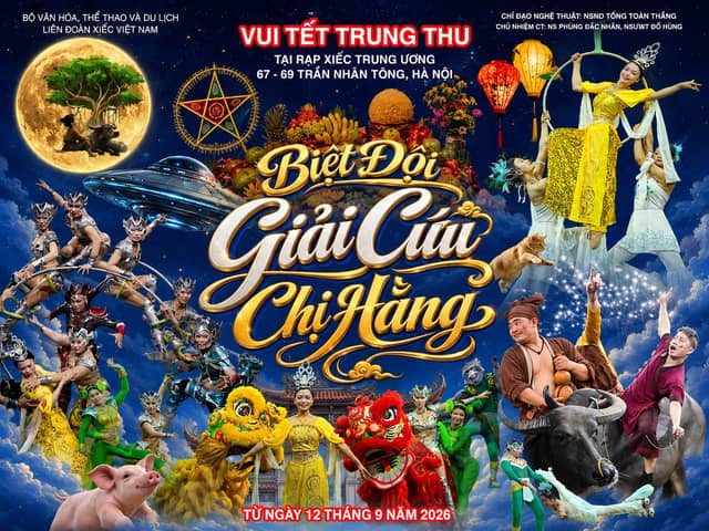 Circus show «Biệt Đội Giải Cứu Chị Hằng» (The Squad Rescues Lady Moon)