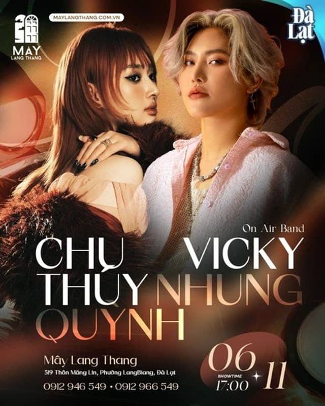 Концерт «Вики Нюнг (Vicky Nhung) – Чу Тхуи Куинь (Chu Thúy Quỳnh)» в Mây Lang Thang