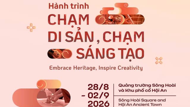 Tuần lễ Sáng tạo Hội An 2026 «Hành trình chạm Di sản, chạm Sáng tạo»