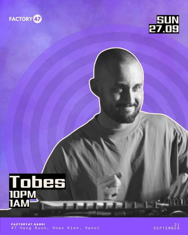 Club Night «Tobes» at Factory 47