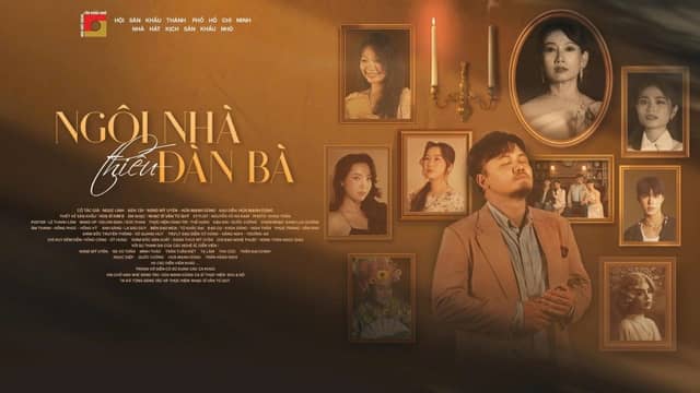 Play «Ngôi Nhà Thiếu Đàn Bà» (The House Without Women)