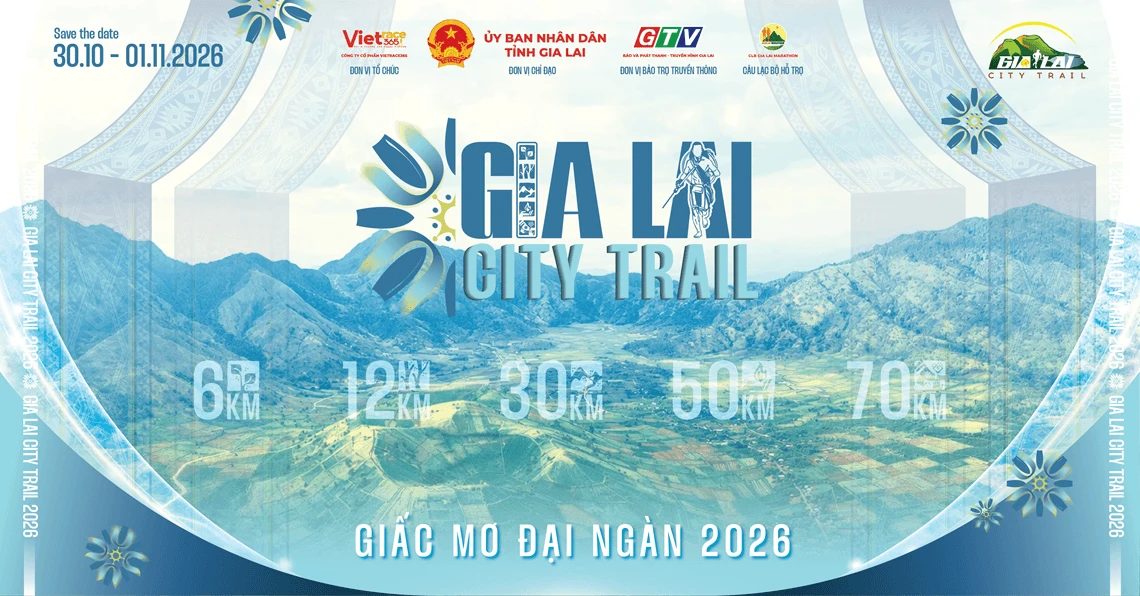 «Gia Lai City Trail 2026 – Giấc Mơ Đại Ngàn»